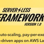 Serverless Framework を使えばサーバレス開発がもっと楽しくなりそう